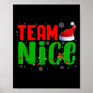 Team Unartig Nett Weihnachtsmann Hut Lustig Weihna Poster