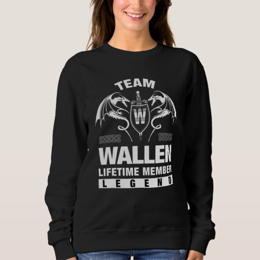 Team Wallen Lebenslanges Mitglied Sweatshirt (Vorderseite)