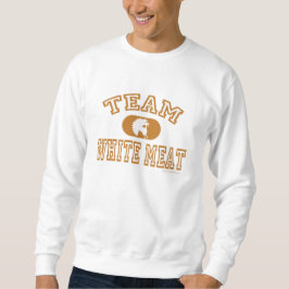 Team-weißes Fleisch-Erntedank Sweatshirt