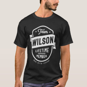 Team Wilson Lifetime Mitglied Funny Name Wilson T-Shirt