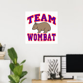 Team Wombat VI Poster (Heimbüro)
