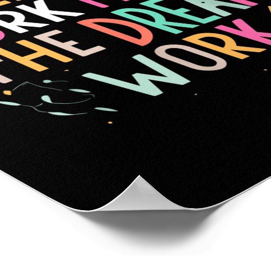 Team Work Makes The Dream Work, Motivational Srts  Poster (Ecke)