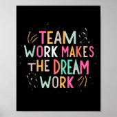 Team Work Makes The Dream Work, Motivational Srts  Poster (Vorne)