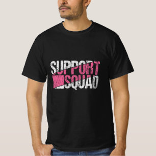 Team zur Unterstützung der Brustkrebs-Familie T-Shirt