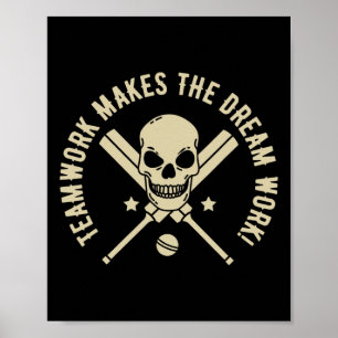 Teamarbeit lässt den Traum wahr werden! - Cricket- Poster
