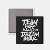 Teamarbeit lässt den Traum wahr werden _ Teambuild Magnet (Vorderseite/Rückseite)