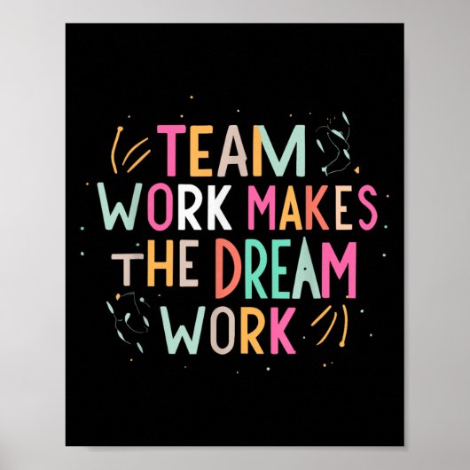 Teamarbeit lässt den Traum Wirklichkeit werden, Mo Poster (Vorne)