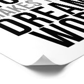 Teamarbeit macht den Traum wahr Poster (Ecke)