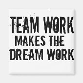 Teamarbeit macht Traumarbeit Magnet (Vorne)