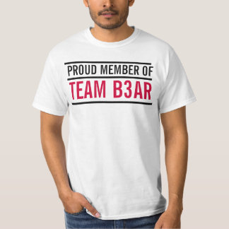 TEAMB3AR-MITGLIEDSWERT-SHIRT T-Shirt