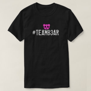#Teamb3ar Shirt - rosa B3ar