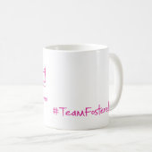 #TeamFosterette stört die Tasse nicht (VorderseiteRechts)