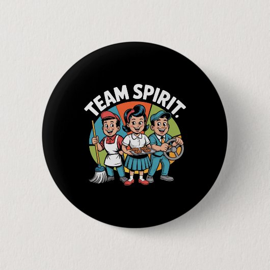 Teamgeist Zurück zur Schule Retro Positive Arbeits Button (Vorderseite)
