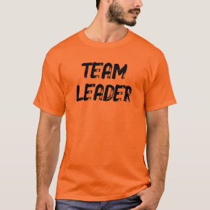 TEAMLEITER (Vorderseite UND Rückseite) T-Shirt