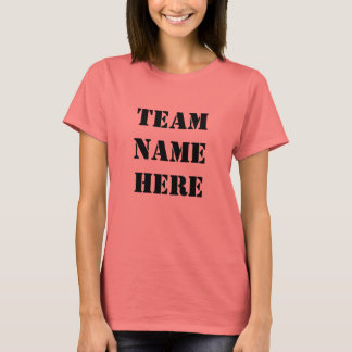 TEAMNAME HIER (erstellen Sie Ihren eigenen T - Shi T-Shirt