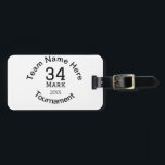 Teamname hier Name Turnierjahr hinzufügen Gepäckanhänger<br><div class="desc">Gestaltung</div>