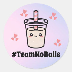 #TeamNoBalls Kein Boba Bubble Tea Boba Geschlechte Runder Aufkleber