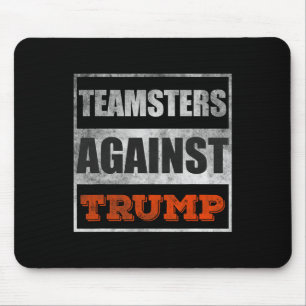 Teamsters gegen Trump Mousepad