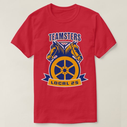 Teamsters Local 25 Geschenke Teamster Teamster Tea T-Shirt (Design vorne)