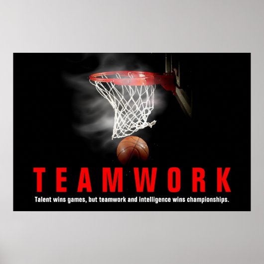 Teamwork Basketball Inspiration Zitat Spieler Poster (Vorne)