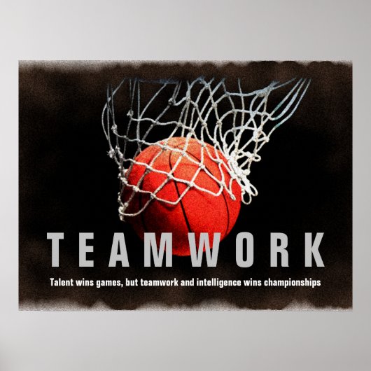 Teamwork Basketball Inspiration Zitat Spieler Poster (Vorne)