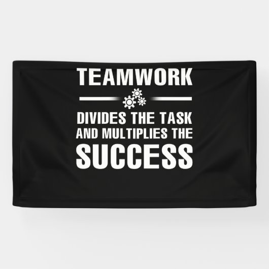 Teamwork Divides The Task And Multiplies Success Banner (Horizontal)