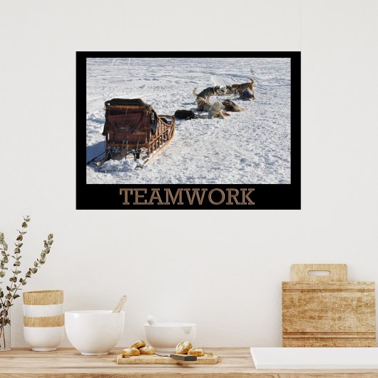 Teamwork Dog Sled Poster (Küche)