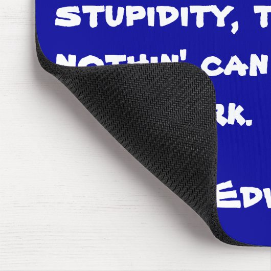 Teamwork - Edward Abbey- Mousepad (Ecke)