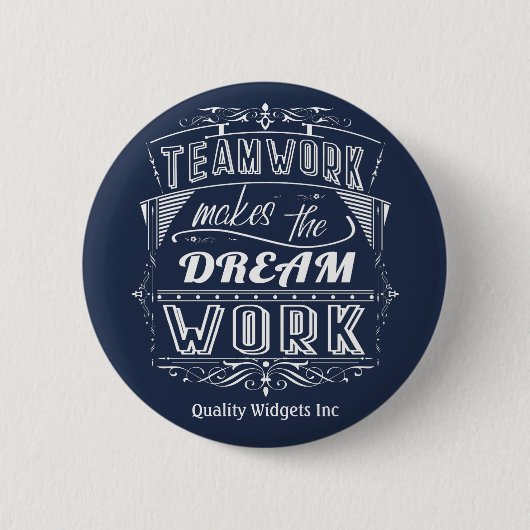 Teamwork macht den Traum Motivierend Button (Vorderseite)