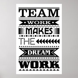 Teamwork macht den Traum zum Erfolg (Arbeitsangebo Poster