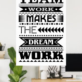 Teamwork macht den Traum zum Erfolg (Arbeitsangebo Poster (Heimbüro)