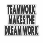 Teamwork macht den Traum zum Erfolg Aufkleber (Vorderseite)