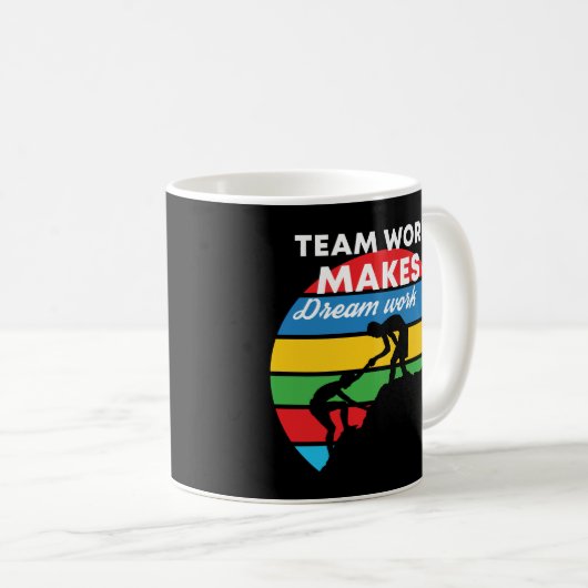 Teamwork macht den Traum zum Erfolg Kaffeetasse (VorderseiteRechts)