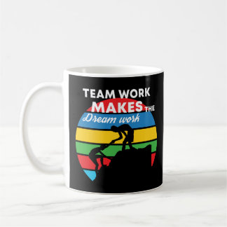 Teamwork macht den Traum zum Erfolg Kaffeetasse