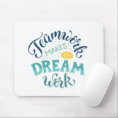 Teamwork macht den Traum zum Erfolg Mousepad (Mit Mouse)