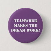Teamwork macht die Traumarbeit! Button (Vorderseite)