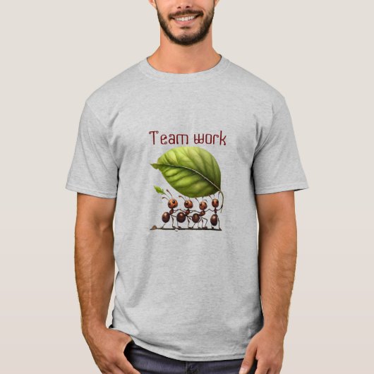 Teamwork macht die Traumarbeit T-Shirt (Vorderseite)