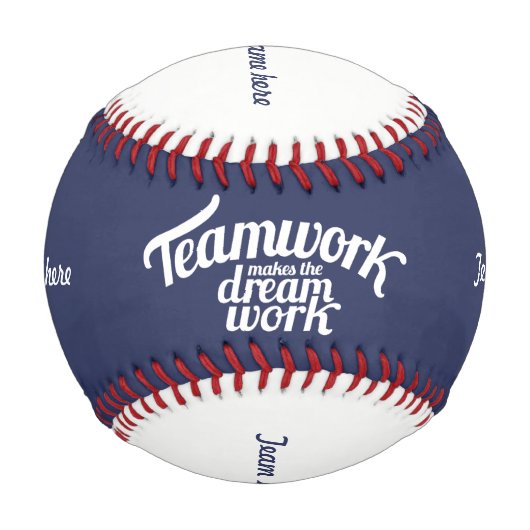Teamwork macht die Traumarbeit zum Teamnamen Baseball (Vorderseite)