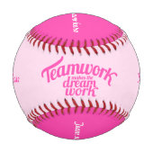 Teamwork macht Traumarbeit pinkfarbene Mädchen Nam Baseball (Rückseite)
