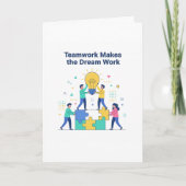 Teamwork Makes the Dream Work Greeting Cards Karte (Vorderseite)