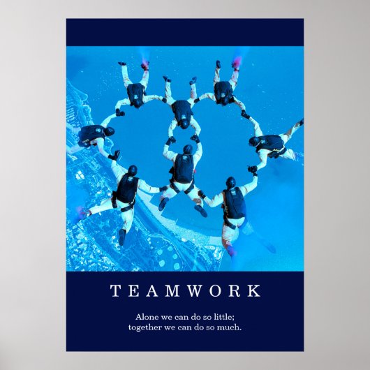 Teamwork Motivierend Inspiration Zitat Poster (Vorne)