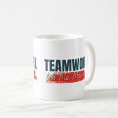 Teamwork Motivierend Mitarbeiter Corporate Gift Kaffeetasse (VorderseiteRechts)