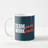 Teamwork Motivierend Office Corporate Gift Kaffeetasse (Links)