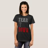 TEAR IT UNTER Konservativen T-Shirt (Vorne ganz)