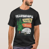 Teardrop Trailer machen mich glücklich Retro Campe T-Shirt (Vorderseite)