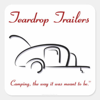 Teardrop Trailers rote Version Quadratischer Aufkleber
