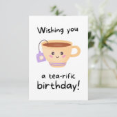Tearific Pun Funny Birthday Card Karte (Stehend Vorderseite)
