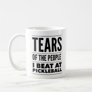 TEARS DER MENSCHEN, DIE ICH IN PICKLEBALL BEFINDE KAFFEETASSE