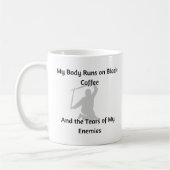 Tears of My Enemies Mug Kaffeetasse (Links)