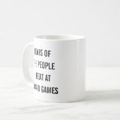 Tears of the People I Beat at Board Games  Kaffeetasse (Vorderseite Links)